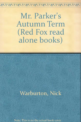 Book Mr. Parker's Autumn Term (Red Fox Read Alone Books) free