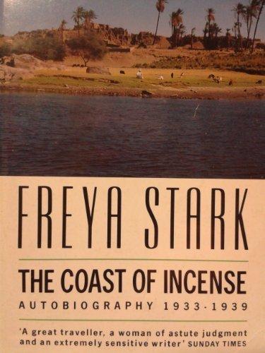 Book The Coast of Incense: Autobiography, 1933-39 (Century Travellers) free