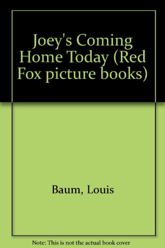 Book Joey's Coming Home Today (Red Fox Picture Books) free