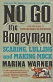 Book No Go the Bogeyman: Scaring, Lulling and Making Mock free
