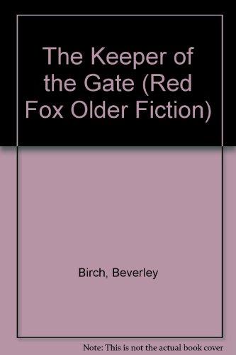 Book The Keeper of the Gate (Red Fox Older Fiction) free