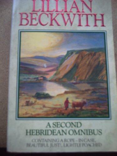 Book A Second Hebridean Omnibus: A Rope- In Case / Beautiful Just ! / Lightly Poached free