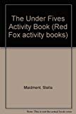 Book The Under Fives Activity Book (Red Fox Activity Books) free