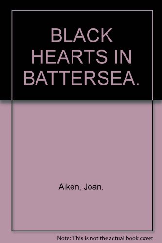 Book Black Hearts in Battersea free