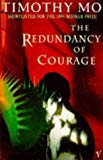 Book THE REDUNDANCY OF COURAGE free
