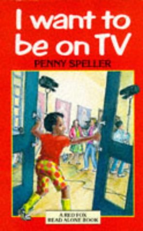 Book I Want to Be on T.V. (Red Fox Read Alone Books) free