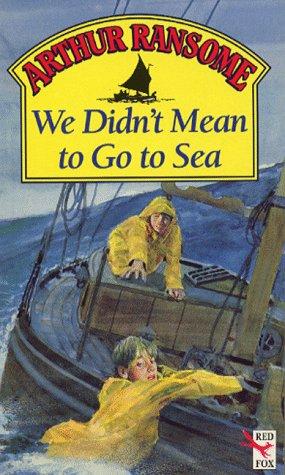 Book We Didn't Mean To Go To Sea (Red Fox Older Fiction) free