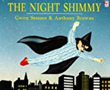 Book THE NIGHT SHIMMY (RED FOX PICTURE BOOKS) free