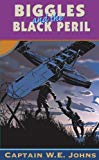 Book Biggles and the Black Peril (Red Fox Older Fiction) free