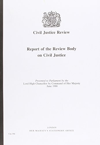 Book Civil Justice Review: Report of the Review Body on Civil Justice free