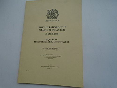 Book The Hillsborough Stadium Disaster, 15 April 1989: Inquiry by Lord Justice Taylor (Cm.: 765) free