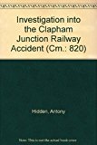 Book Investigation into the Clapham Junction Railway Accident free