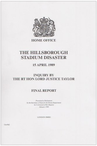 Book The Hillsborough Stadium Disaster: Final Report: Inquiry by the Rt. Hon. Lord Justice Taylor (Cm 962) (Command Paper) free