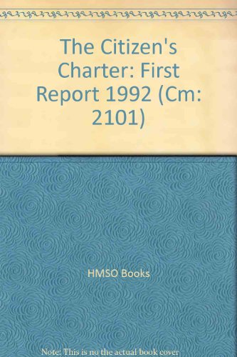 Book Citizen's Charter: First Report 1992 (cm: 2101) free