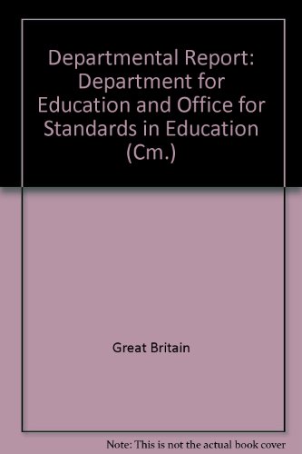 Book Departmental Report: Department For Education And Office For Standards In Education (cm.: 2210) free