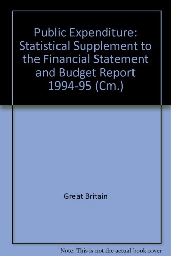Book Public Expenditure: Statistical Supplement to the Financial Statement and Budget Report 1994-95 (Cm.: 2519) free