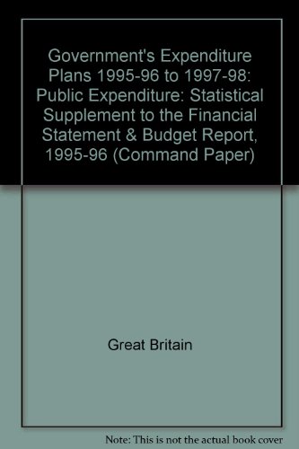 Book Public Expenditure: Statistical Supplement to the Financial Statement and Budget Report 1995-96 (Cm.: 2821) free