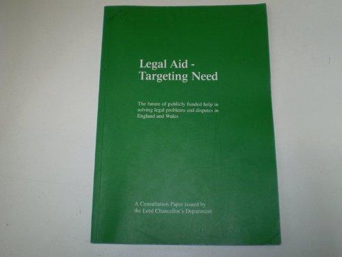 Book Legal Aid: Targeting Needs (command Paper) free