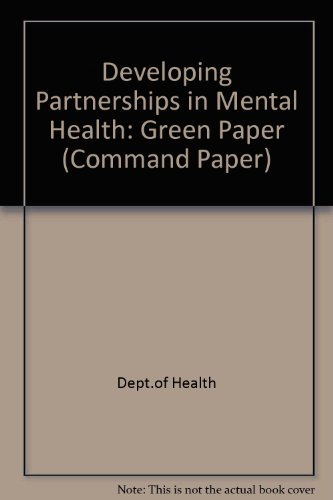 Book Developing Partnerships In Mental Health (command Paper) free