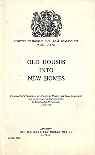 Book Old Houses Into New Homes ([great Britain. Parliament. Papers By Command] Cmnd) free