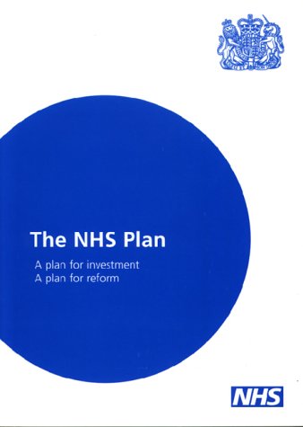 Book The NHS plan: A plan for investment : a plan for reform (Cm) free