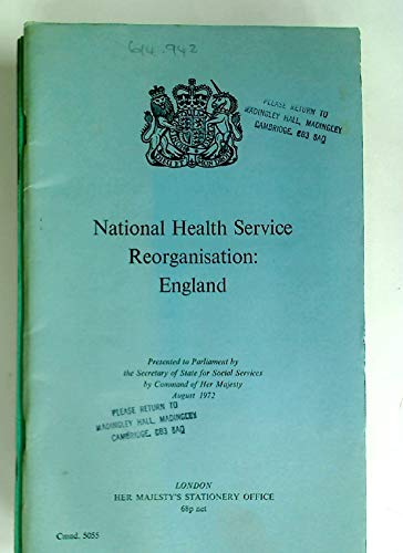 Book National Health Service reorganisation: England;: Presented to parliament by the Secretary of State for Social Services ([Great Britain. Parliament. Papers by command] cmnd) free