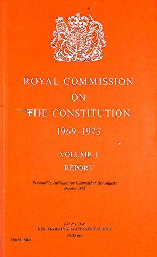 Book Royal Commission on the Constitution, 1969-1973 ([Great Britain. Parliament. Papers by command] cmnd) (v. 1) free