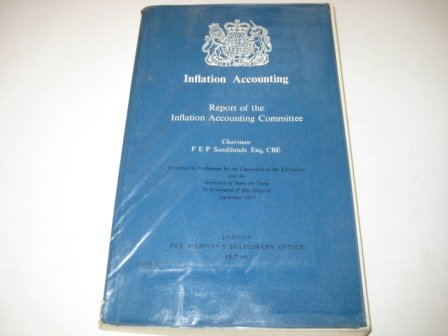 Book Inflation accounting: Report of the Inflation Accounting Committee (Cmnd. ; 6225) free