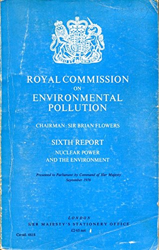 Book Report, 6: Nuclear Power and the Environment (Cmnd: 6618) free