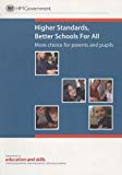 Book Higher Standards, Better Schools for All: More Choice for Parents and Pupils free