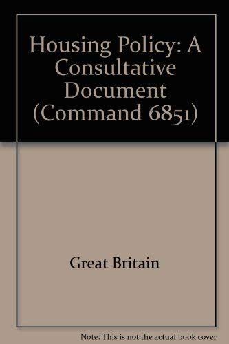 Book Housing Policy: A Consultative Document. (Cmnd 6851) free