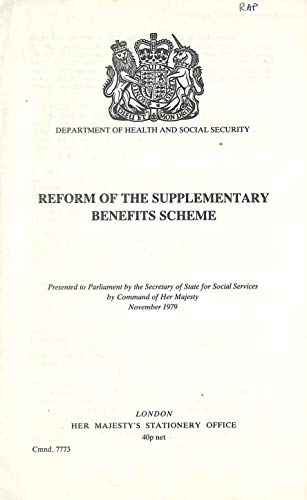 Book Reform of the supplementary benefits scheme (Cmnd. 7773) free