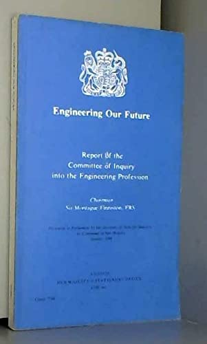 Book Engineering Our Future : Report of the Committee of Inquiry into the Engineering free