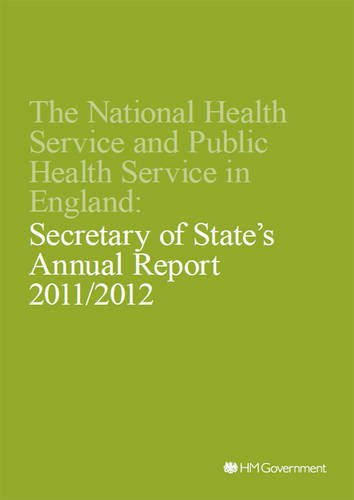 Book The National Health Service and Public Health Service in England: Secretary of State's Annual Report 2011/2012 (Cm.) free