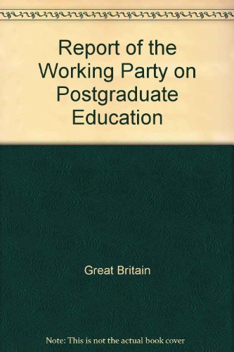 Book Report of the Working Party on Postgraduate Education free