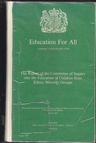 Book Education for All: The Report of the Committee of Inquiry into the Education of Children from Ethnic Minority Groups: the Report of the Committee of ... Children from Ethnic Minority Groups (Cmnd.) free
