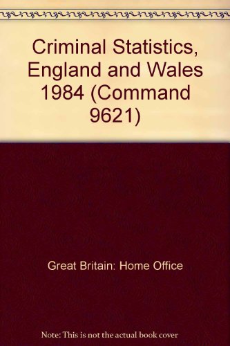 Book Criminal Statistics, England and Wales (Command 9621) free