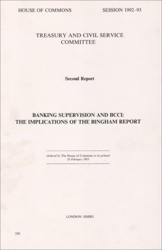 Book House of Commons Treasury & Civil Service Committee Banking Supervision & Bbci: Implications of Bingham Report - 2nd Report 1992-93 (House of Commons Papers) free