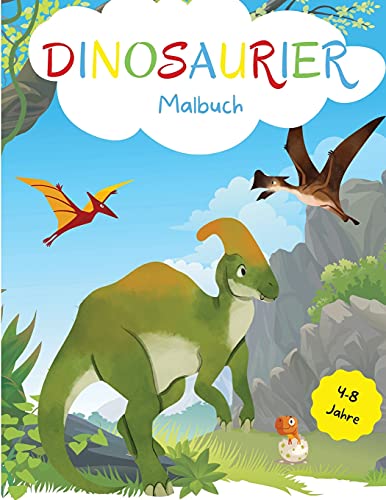 Book Dinosaurier Malbuch für Kinder: 4-8 Jahre Dinosaurier Malbuch für Kleinkinder Malbuch für Kinder Dinosaurier Malbuch für Kinder 4-6 6-8 (German Edition) free