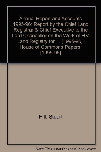 Book Report To The Lord Chancellor On Her Majesty's Land Registry For The Year - 1995-96 free