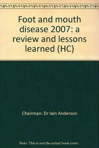 Book Foot and mouth disease 2007: a review and lessons learned (HC) free