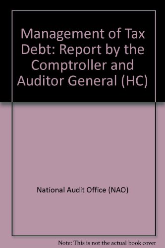 Book Management Of Tax Debt: Report By The Comptroller And Auditor General (hc) free