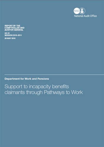 Book Support To Incapacity Benefits Claimants Through Pathways To Work: Department For Work And Pensions (pacific Studies) free