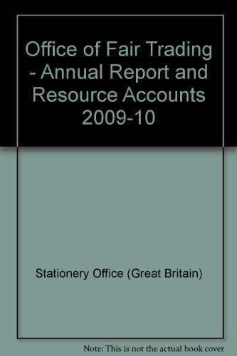 Book Office Of Fair Trading - Annual Report And Resource Accounts 2009-10 free