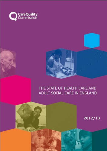 Book The state of health care and adult social care in England in 2012/13 (House of Commons Papers) free