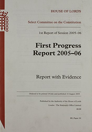 Book First Progress Report 2005-06: Report With Evidence 1st Report Of Session 2005-06 (house Of Lords Paper 30 Session 2005-06) free