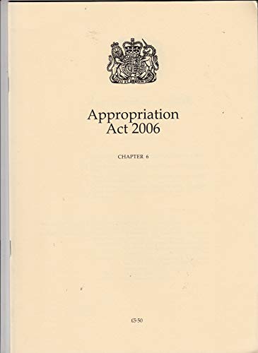 Book Appropriation Act 2006: Elizabeth Ii Chapter 6 free