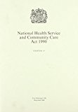 Book National Health Service and Community Care ACT 1990 free