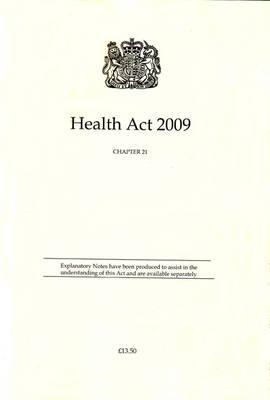 Book Health ACT 2009: Elizabeth II - Chapter 21 free