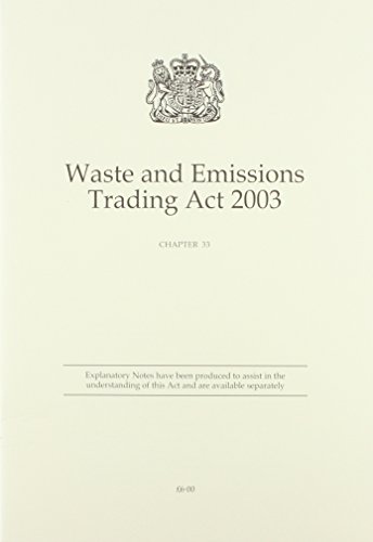 Book Waste And Emissions Trading Act 2003 Elizabeth Ii. Chapter 33 free